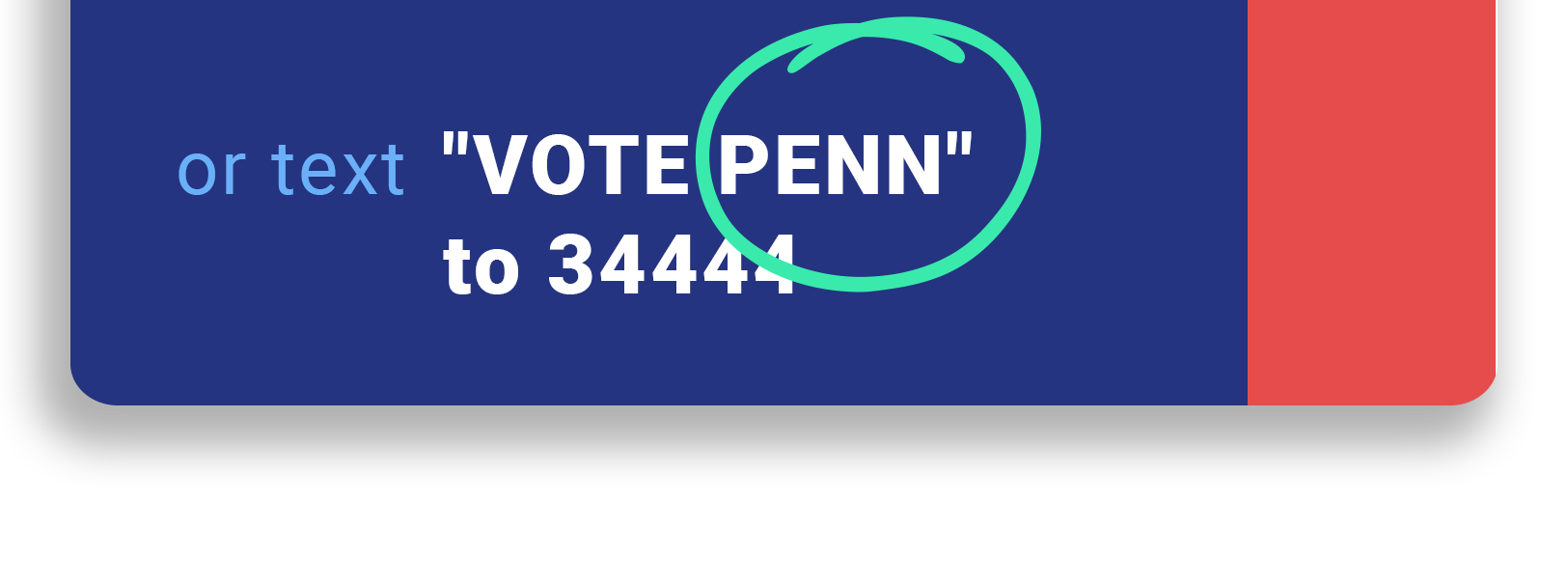 Bottom of Vot-ER badge, with "VOTE PENN" emphasized